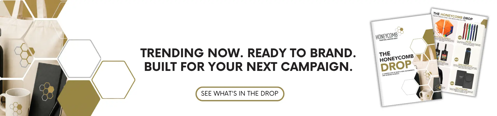 Honeycomb Drop